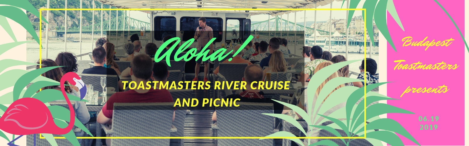 Read more about the article Aloha! Toastmasters River Cruise and Picnic